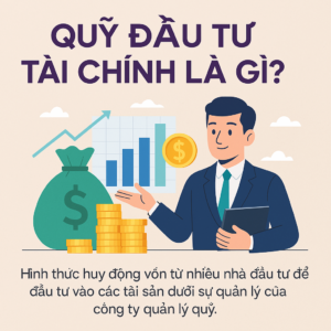 quỹ đầu tư tài chính là gì?