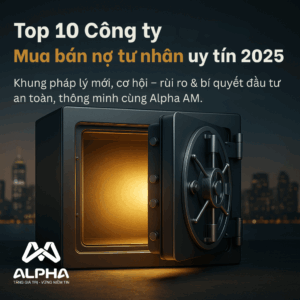 Top 10 công ty mua bán nợ tư nhân uy tín 2025