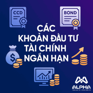 Các khoản đầu tư tài chính ngắn hạn tăng 2025