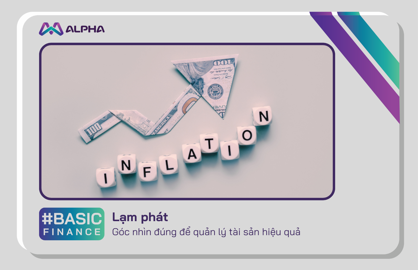 Lạm Phát: Góc Nhìn Đúng Để Quản Lý Tài Sản Hiệu Quả