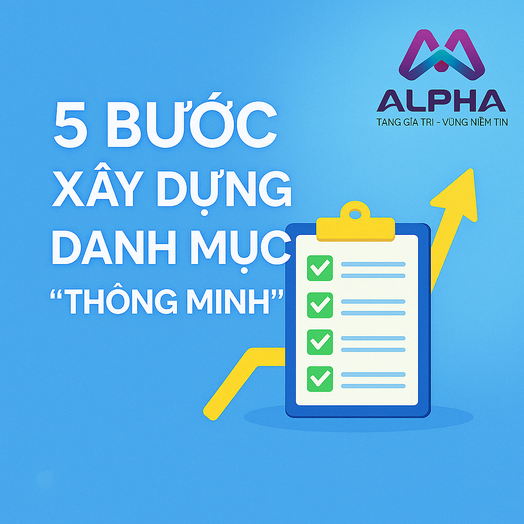 5 Bước xây dựng danh mục đầu tư tài chính cá nhân thông minh