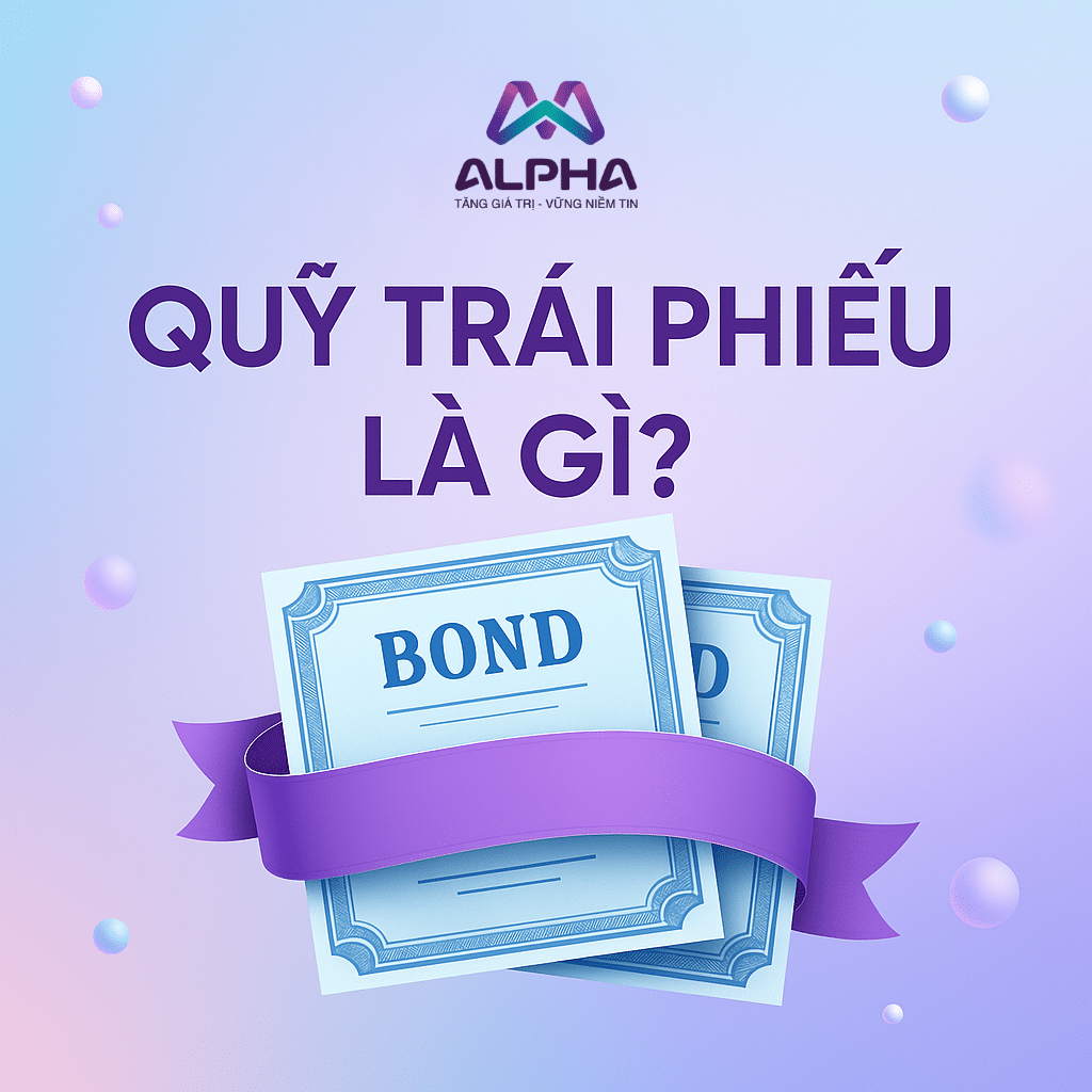 Quỹ trái phiếu là gì?