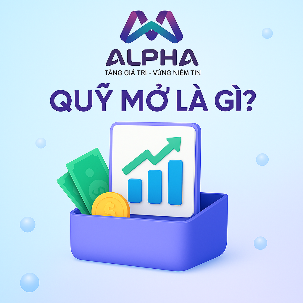 Quỹ mở là gì?