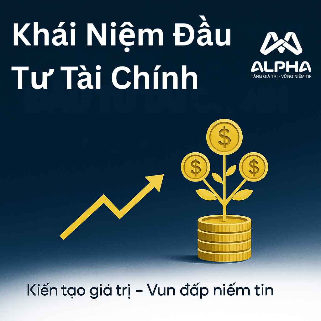 Khái niệm về đầu tư tài chính 2025