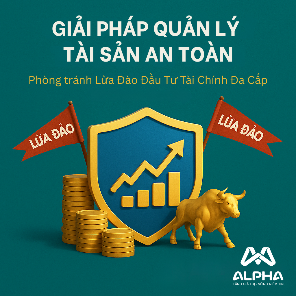 lừa đảo đầu tư tài chính đa cấp và cách phòng tránh với Alpha AM