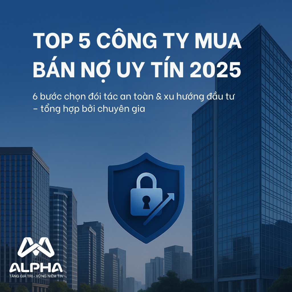 Top 5 công ty mua bán nợ uy tín