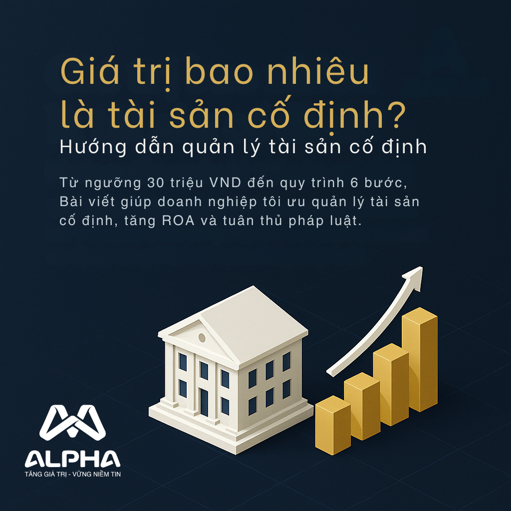 Giá trị bao nhiêu là tài sản cố định?